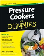Télécharger le livre :  Pressure Cookers For Dummies