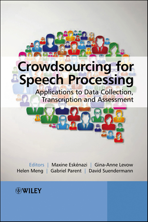 Téléchargez le livre :  Crowdsourcing for Speech Processing