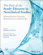 Télécharger le livre :  The Role of the Study Director in Nonclinical Studies