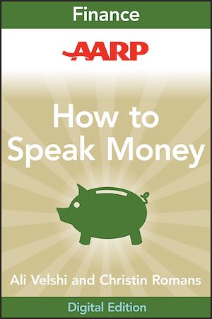 Téléchargez le livre :  AARP How to Speak Money