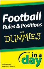 Télécharger le livre :  Football Rules and Positions In A Day For Dummies