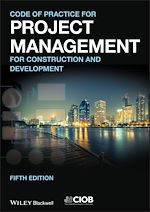 Télécharger le livre :  Code of Practice for Project Management for Construction and Development