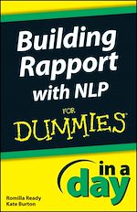 Télécharger le livre :  Building Rapport with NLP In A Day For Dummies