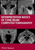 Télécharger le livre :  Interpretation Basics of Cone Beam Computed Tomography