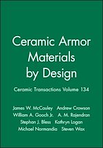 Télécharger le livre :  Ceramic Armor Materials by Design