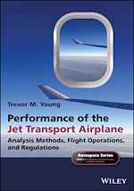 Télécharger le livre :  Performance of the Jet Transport Airplane