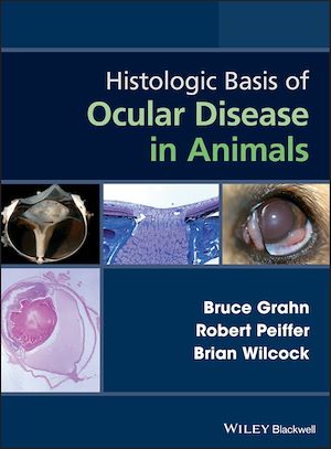 Download the eBook: Histologic Basis of Ocular Disease in Animals