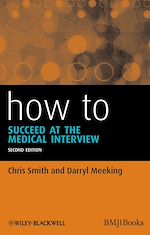 Télécharger le livre :  How to Succeed at the Medical Interview
