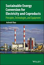 Télécharger le livre :  Sustainable Energy Conversion for Electricity and Coproducts