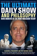 Télécharger le livre :  The Ultimate Daily Show and Philosophy