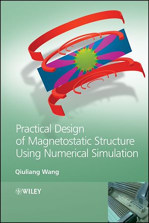 Téléchargez le livre :  Practical Design of Magnetostatic Structure Using Numerical Simulation
