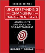 Télécharger le livre :  Understanding and Changing Your Management Style