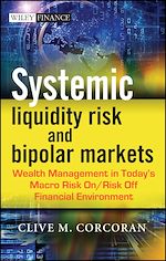 Télécharger le livre :  Systemic Liquidity Risk and Bipolar Markets