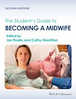 Télécharger le livre :  The Student's Guide to Becoming a Midwife