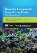 Télécharger le livre :  Bioactive Compounds from Marine Foods