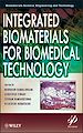 Télécharger le livre :  Integrated Biomaterials for Biomedical Technology