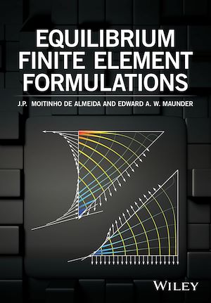 Téléchargez le livre :  Equilibrium Finite Element Formulations