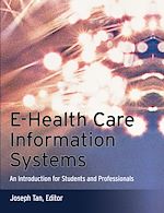 Télécharger le livre :  E-Health Care Information Systems