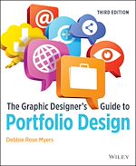 Télécharger le livre :  The Graphic Designer's Guide to Portfolio Design