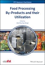 Télécharger le livre :  Food Processing By-Products and their Utilization