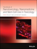 Télécharger le livre :  Handbook of Nanotoxicology, Nanomedicine and Stem Cell Use in Toxicology