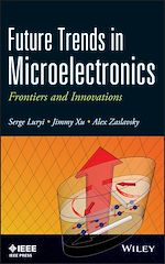 Télécharger le livre :  Future Trends in Microelectronics