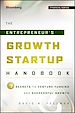 Télécharger le livre :  The Entrepreneur's Growth Startup Handbook