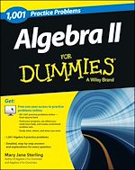 Télécharger le livre :  Algebra II: 1,001 Practice Problems For Dummies (+ Free Online Practice)