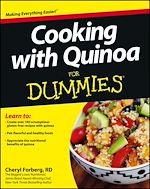Télécharger le livre :  Cooking with Quinoa For Dummies