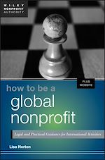 Télécharger le livre :  How to Be a Global Nonprofit