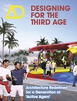 Télécharger le livre :  Designing for the Third Age