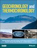Télécharger le livre :  Geochronology and Thermochronology