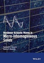 Télécharger le livre :  Nonlinear Acoustic Waves in Micro-inhomogeneous Solids