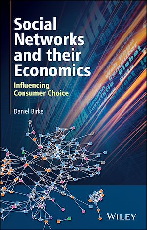 Téléchargez le livre :  Social Networks and their Economics