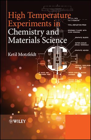 Téléchargez le livre :  High Temperature Experiments in Chemistry and Materials Science