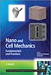 Télécharger le livre :  Nano and Cell Mechanics