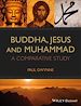 Télécharger le livre :  Buddha, Jesus and Muhammad