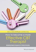 Télécharger le livre :  How to Become a More Effective CBT Therapist