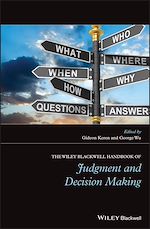 Télécharger le livre :  The Wiley Blackwell Handbook of Judgment and Decision Making