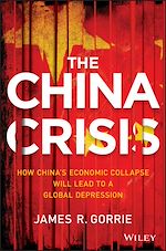 Télécharger le livre :  The China Crisis