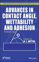Download this eBook Advances in Contact Angle, Wettability and Adhesion, Volume 1