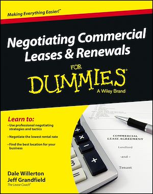 Téléchargez le livre :  Negotiating Commercial Leases & Renewals For Dummies
