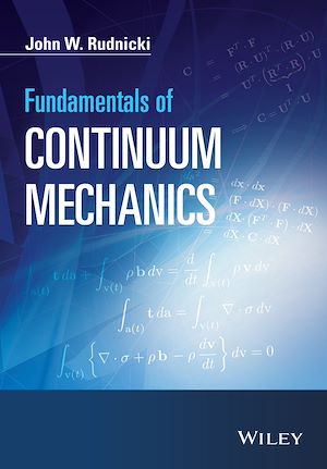 Téléchargez le livre :  Fundamentals of Continuum Mechanics