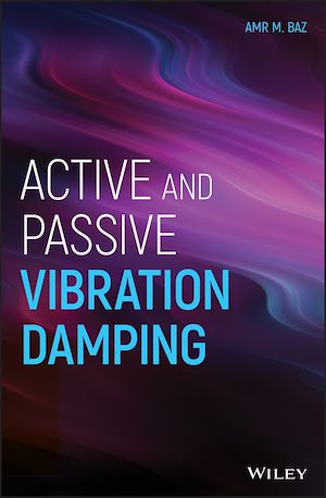 Téléchargez le livre :  Active and Passive Vibration Damping