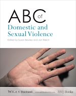 Télécharger le livre :  ABC of Domestic and Sexual Violence