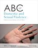 Télécharger le livre :  ABC of Domestic and Sexual Violence