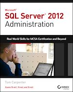 Télécharger le livre :  Microsoft SQL Server 2012 Administration