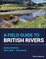 Télécharger le livre :  A Field Guide to British Rivers