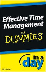 Télécharger le livre :  Effective Time Management In a Day For Dummies