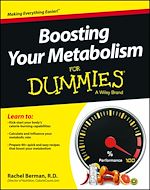Télécharger le livre :  Boosting Your Metabolism For Dummies